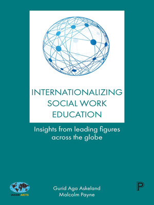 cover image of Internationalizing Social Work Education